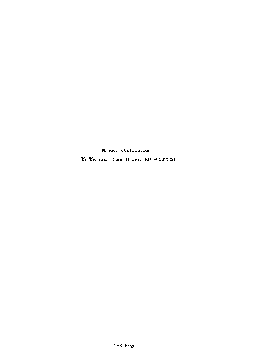 Page 1 de la notice Manuel utilisateur Sony Bravia KDL-65W850A