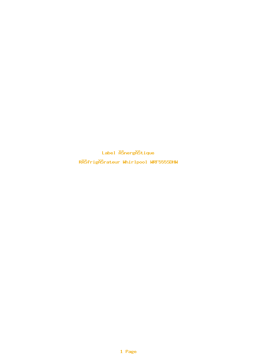 Page 1 de la notice Label énergétique Whirlpool WRF555SDHW