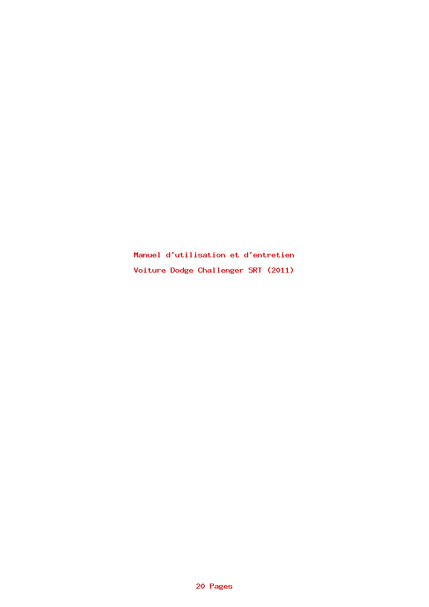 Page 1 de la notice Manuel d'utilisation et d'entretien Dodge Challenger SRT (2011)