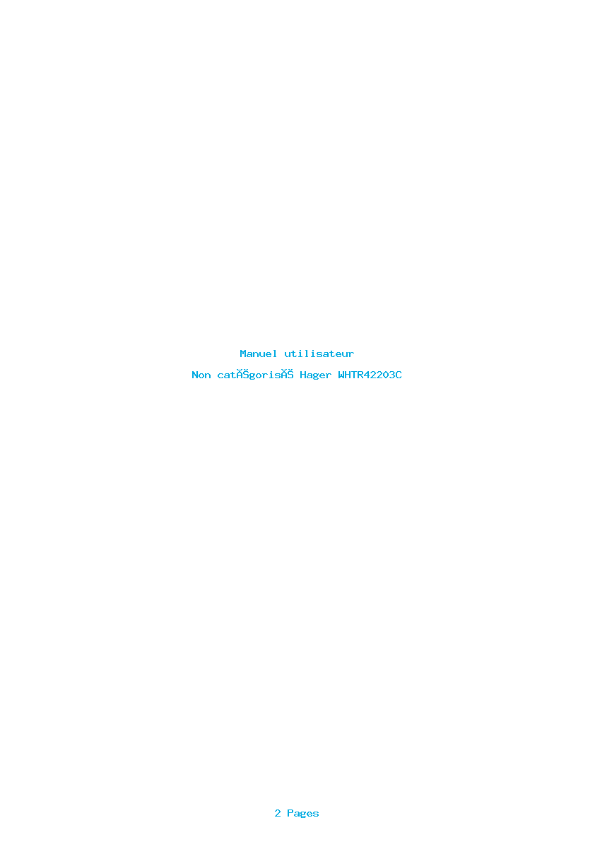 Page 1 de la notice Manuel utilisateur Hager WHTR42203C