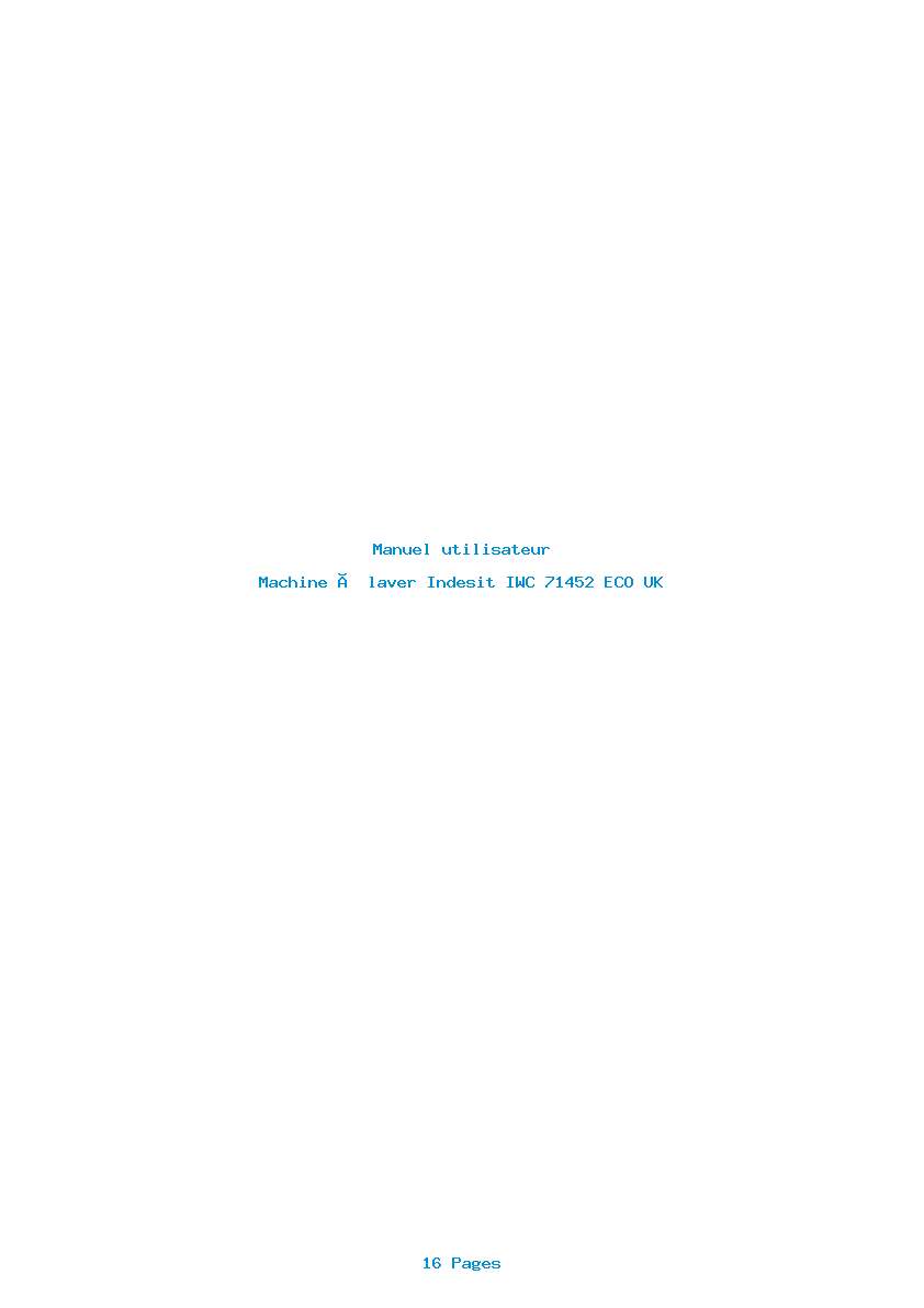 Page 1 de la notice Manuel utilisateur Indesit IWC 71452 ECO UK