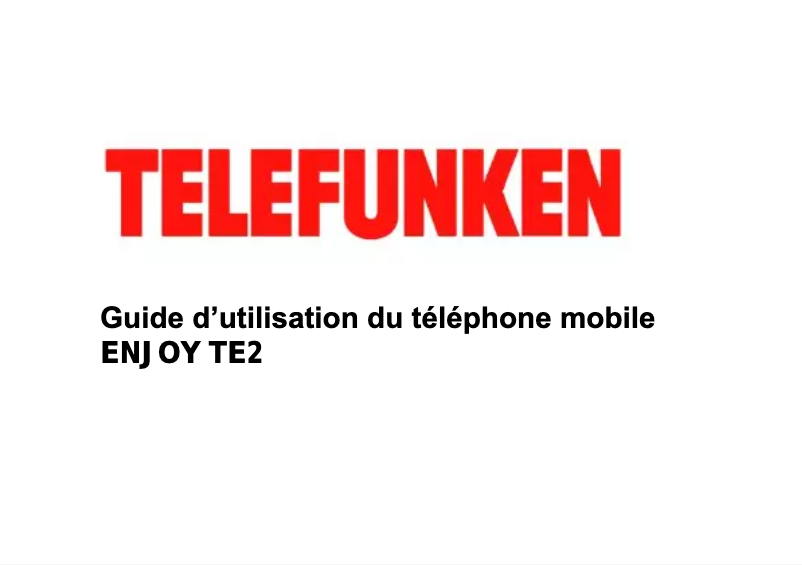 Page 1 de la notice Manuel utilisateur Telefunken Enjoy TE2
