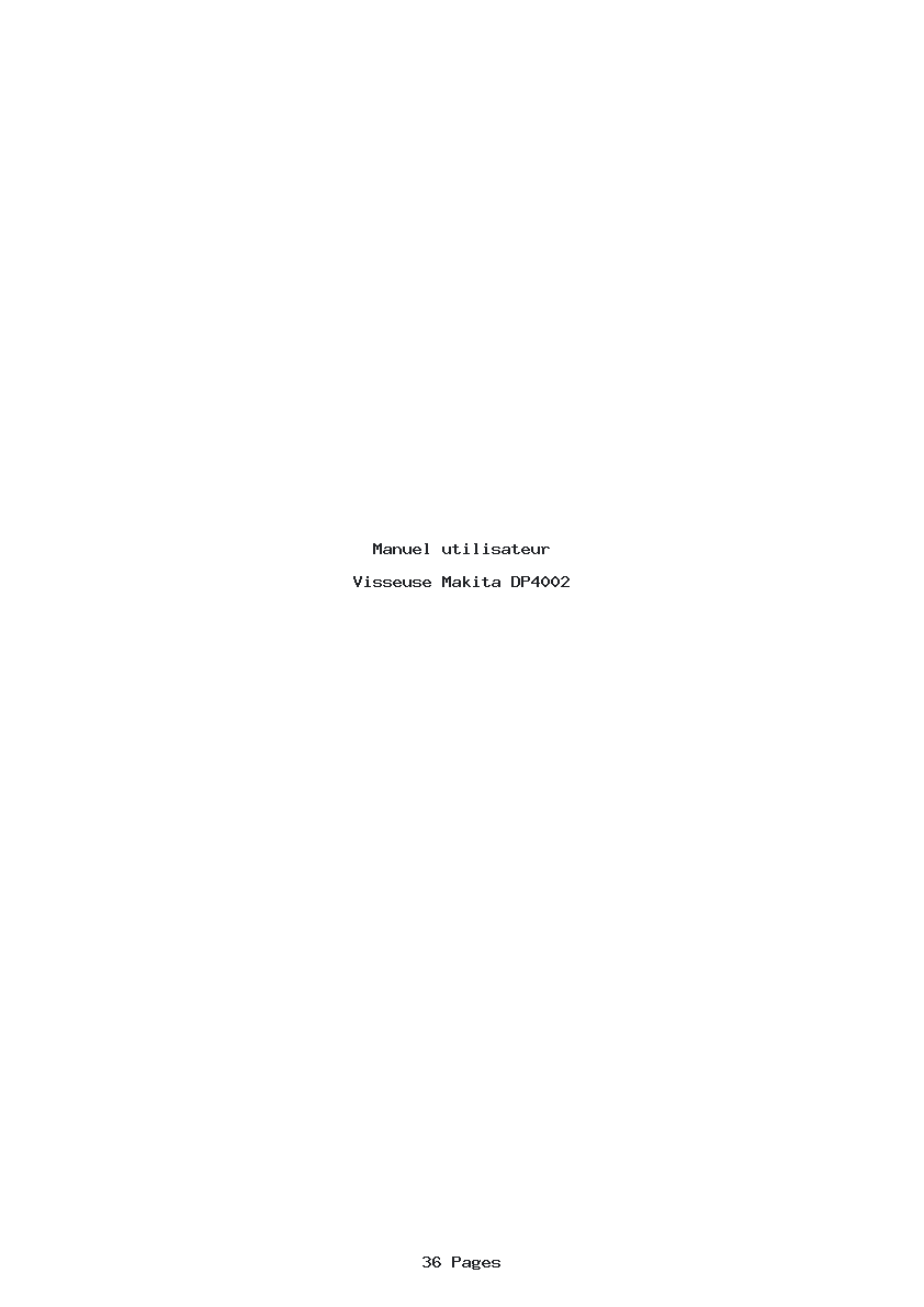 Page 1 de la notice Manuel utilisateur Makita DP4002