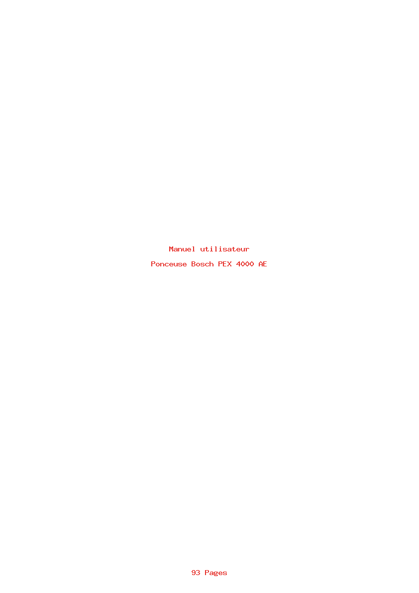Page 1 de la notice Manuel utilisateur Bosch PEX 4000 AE