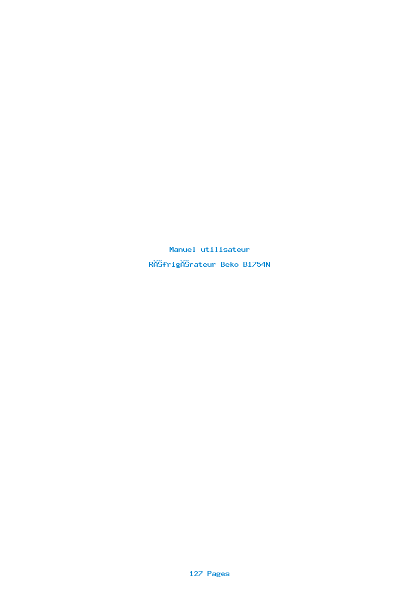 Page 1 de la notice Manuel utilisateur Beko B1754N