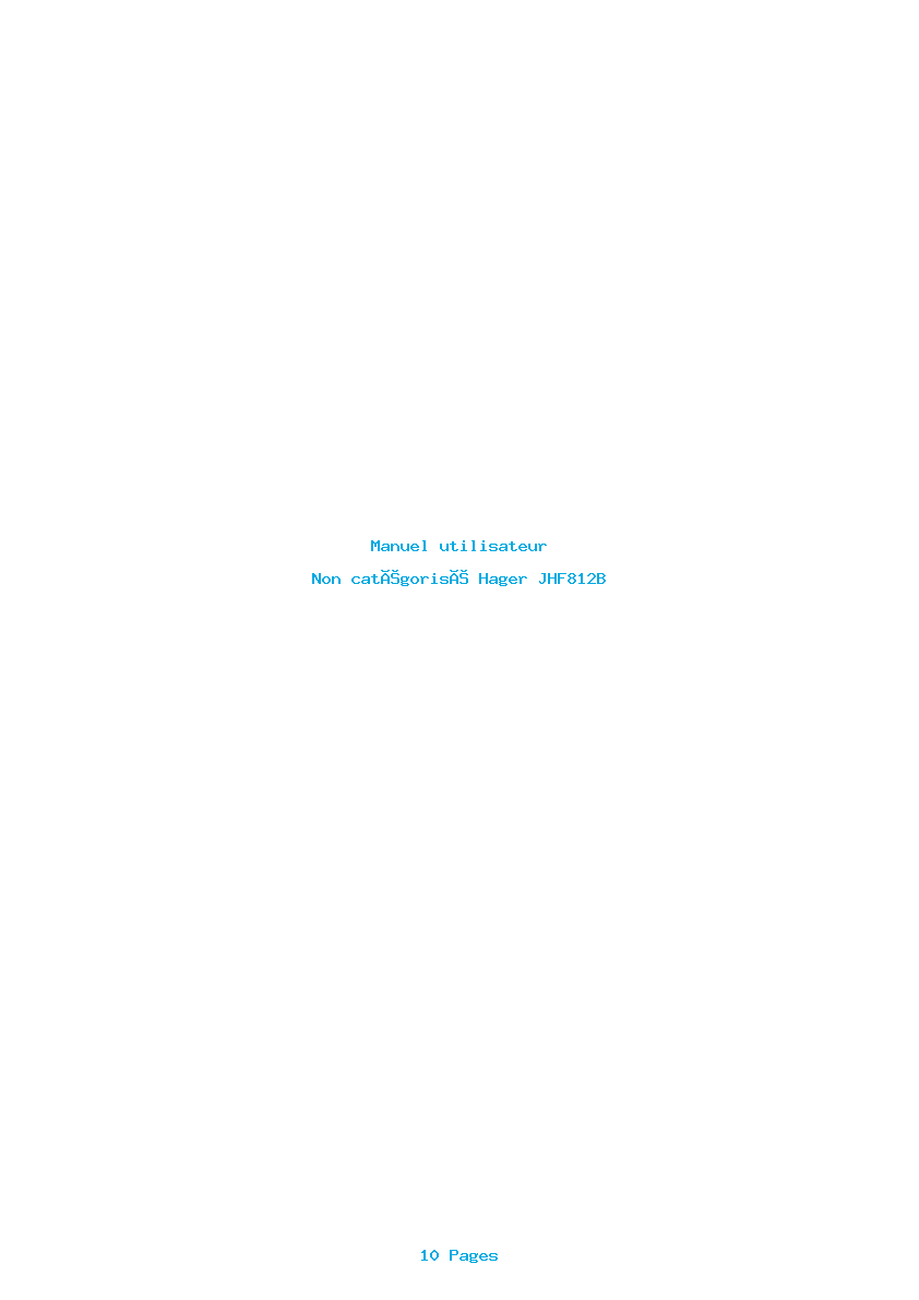Page 1 de la notice Manuel utilisateur Hager JHF812B