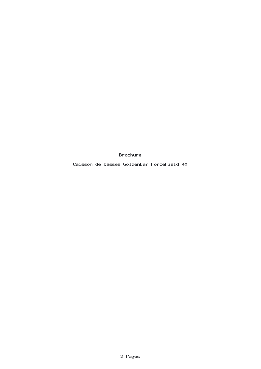 Page 1 de la notice Brochure GoldenEar ForceField 40