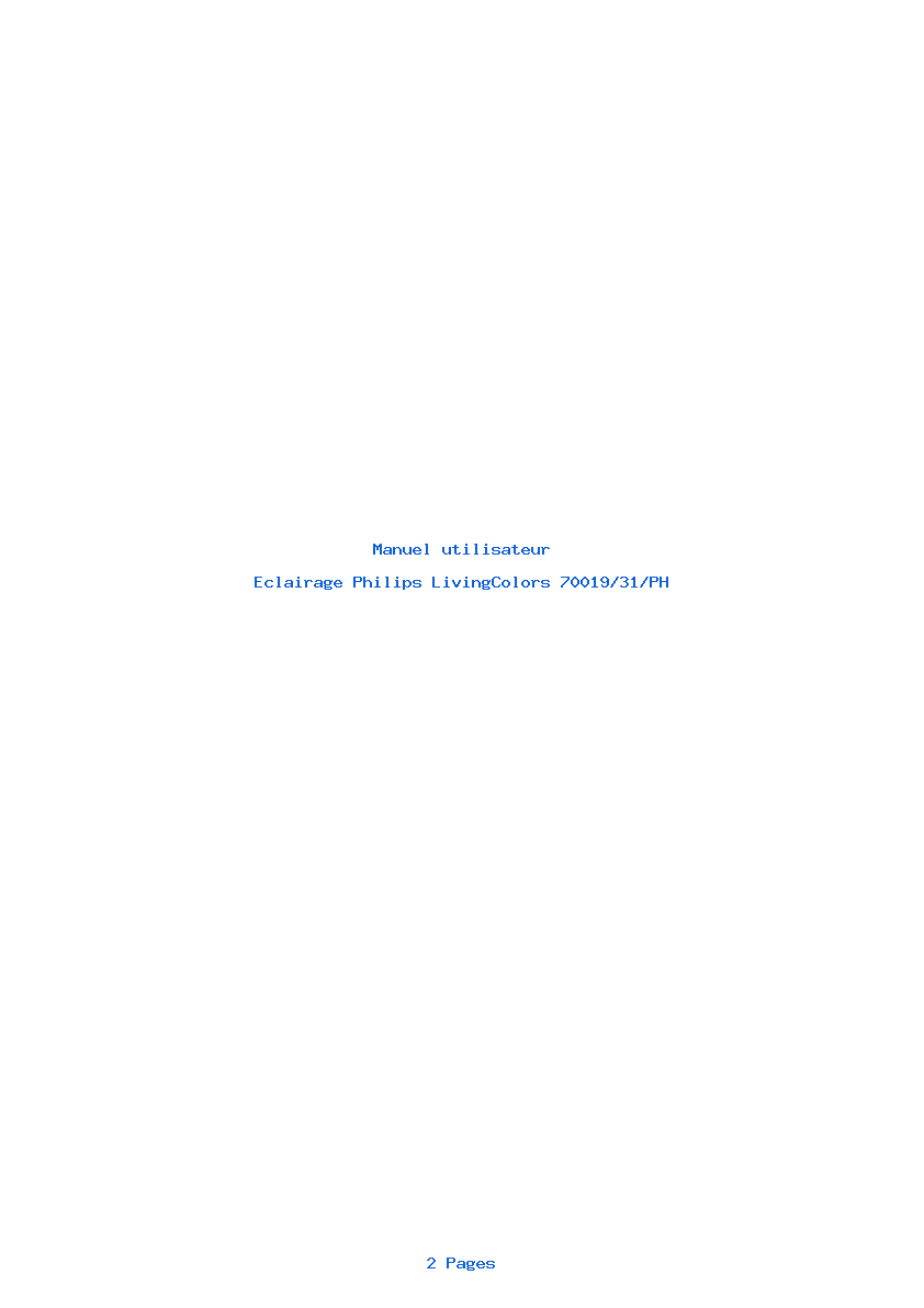 Page 1 de la notice Manuel utilisateur Philips LivingColors 70019/31/PH