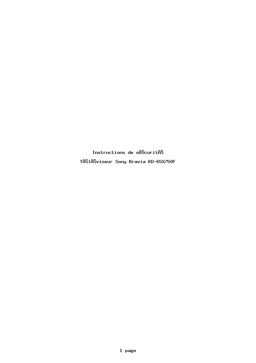 Page 1 de la notice Instructions de sécurité Sony Bravia KD-65X750F