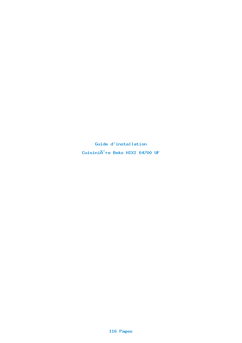 Page 1 de la notice Guide d'installation Beko HIXI 64700 UF