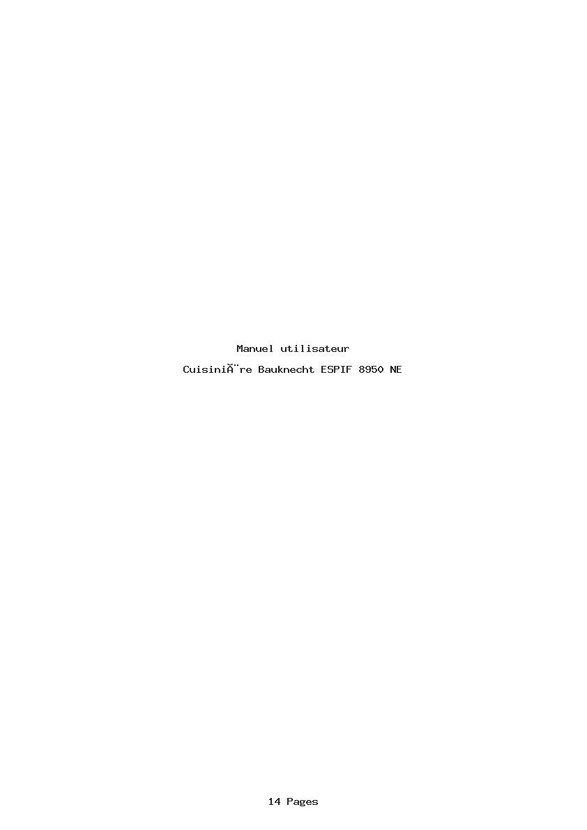 Page 1 de la notice Manuel utilisateur Bauknecht ESPIF 8950 NE