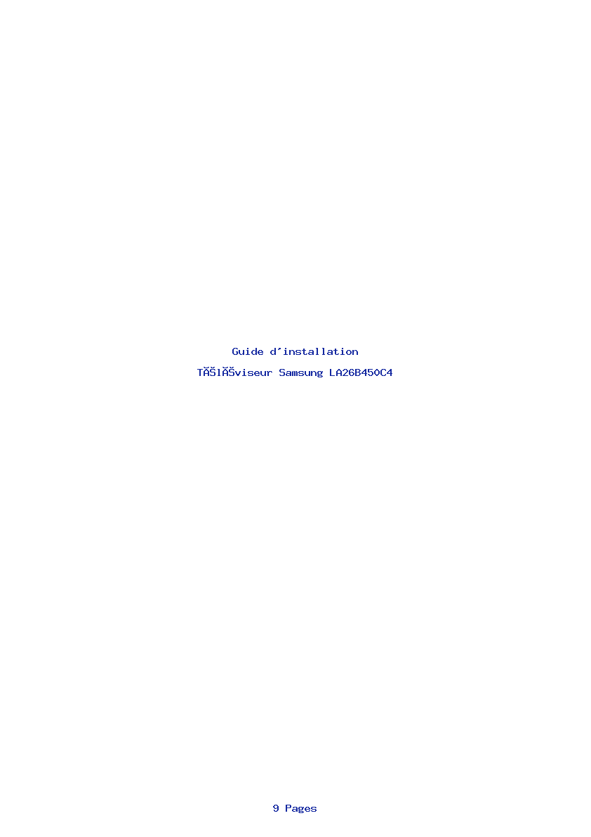 Page 1 de la notice Guide d'installation Samsung LA26B450C4