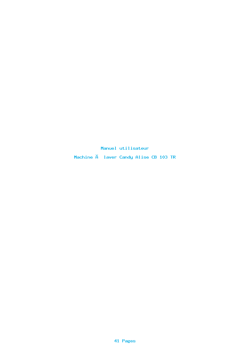 Page 1 de la notice Manuel utilisateur Candy Alise CB 103 TR