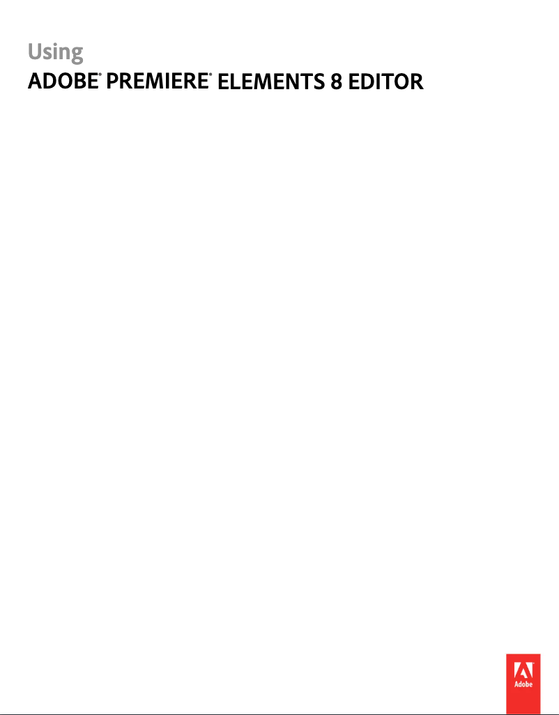 Page 1 de la notice Manuel utilisateur Adobe Premiere Elements 8 Editor
