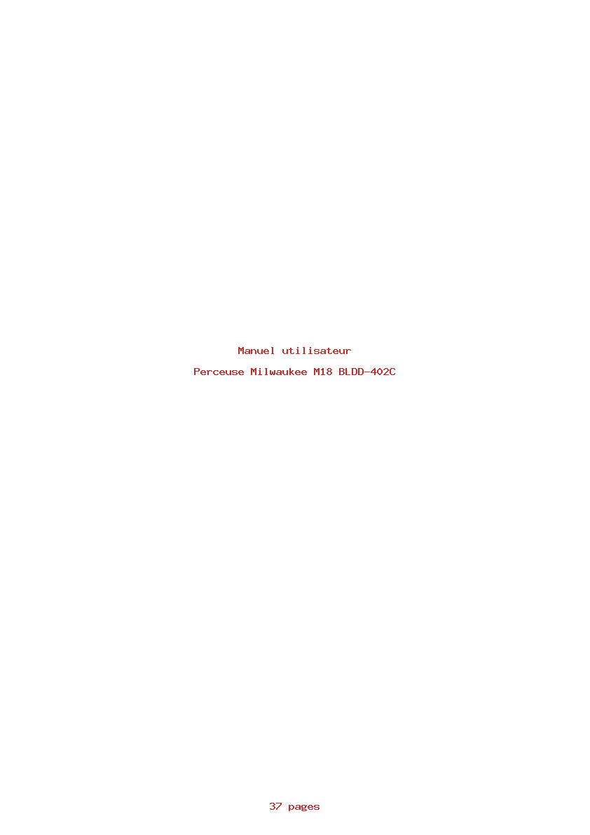 Page 1 de la notice Manuel utilisateur Milwaukee M18 BLDD-402C