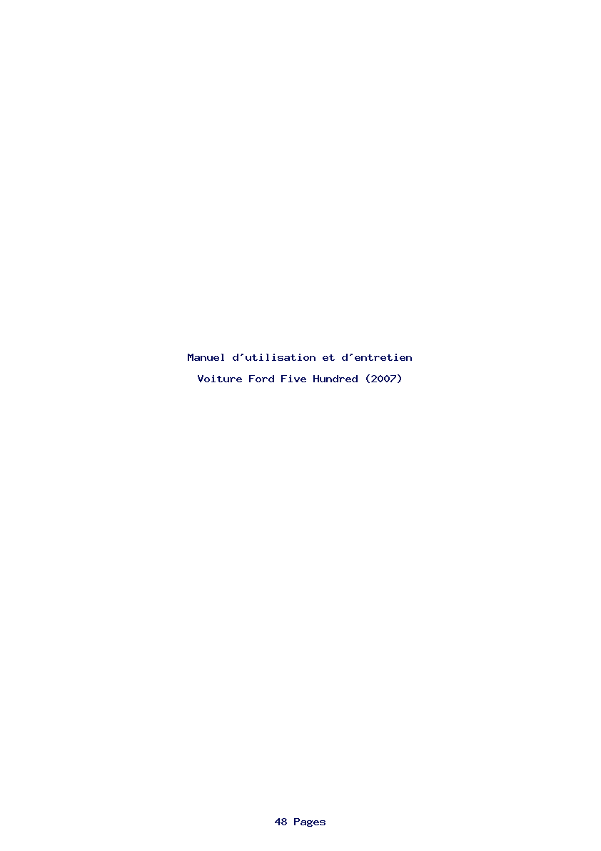 Page 1 de la notice Manuel d'utilisation et d'entretien Ford Five Hundred (2007)