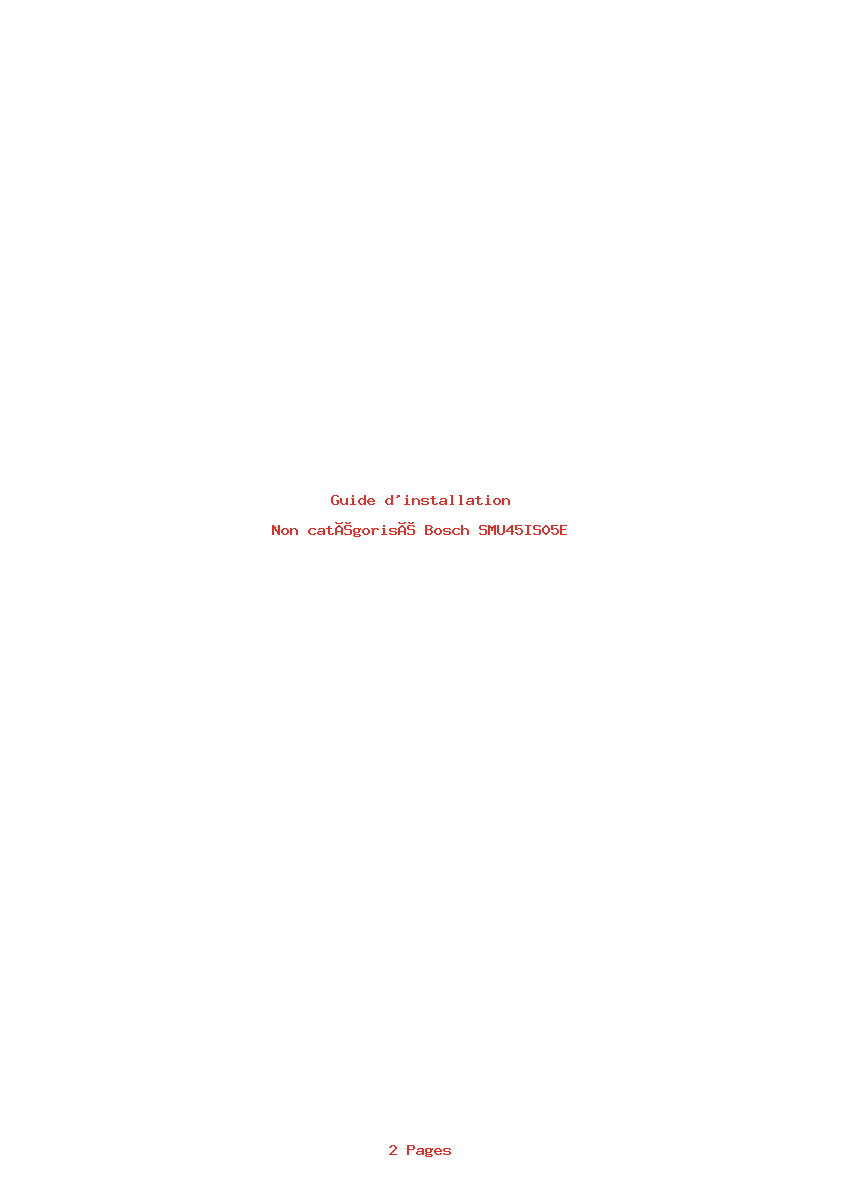 Page 1 de la notice Guide d'installation Bosch SMU45IS05E