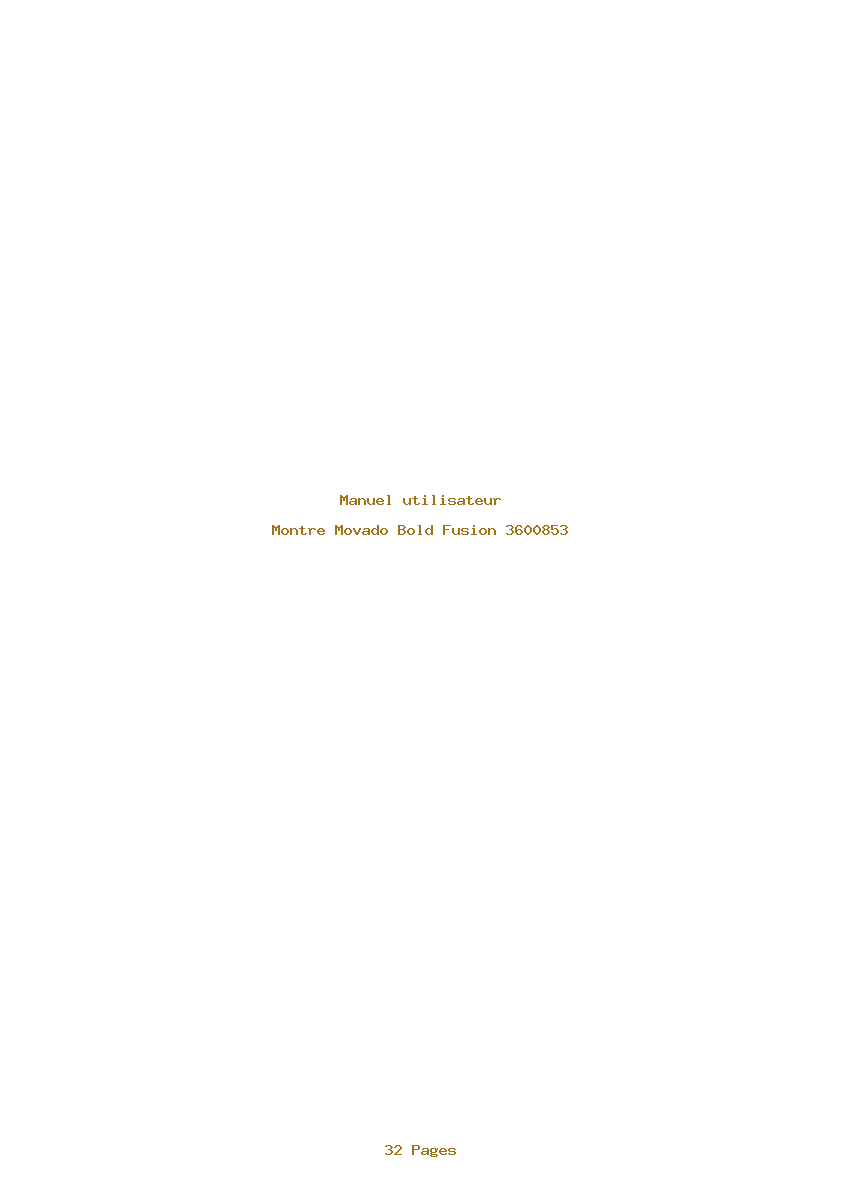 Page 1 de la notice Manuel utilisateur Movado Bold Fusion 3600853