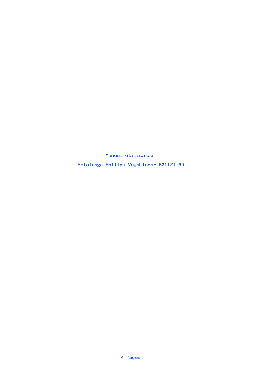 Page 1 de la notice Manuel utilisateur Philips VayaLinear 621171 99