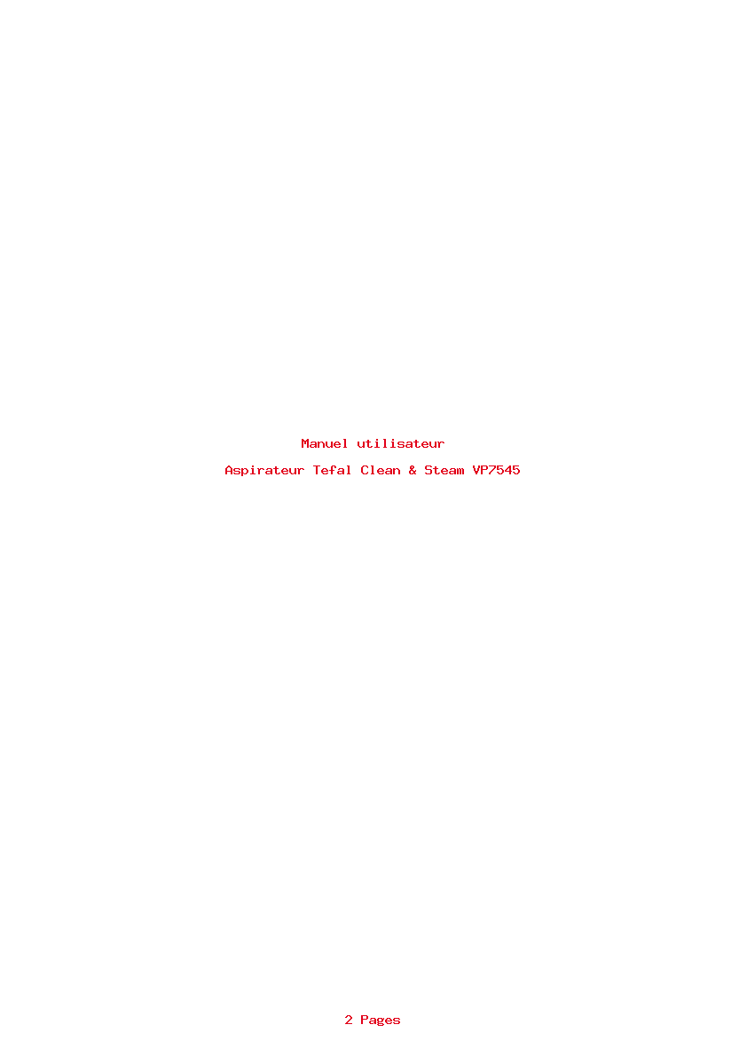 Page 1 de la notice Manuel utilisateur Tefal Clean & Steam VP7545