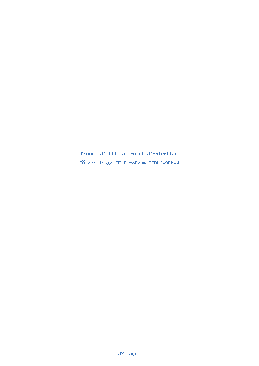 Page 1 de la notice Manuel d'utilisation et d'entretien GE DuraDrum GTDL200EMWW