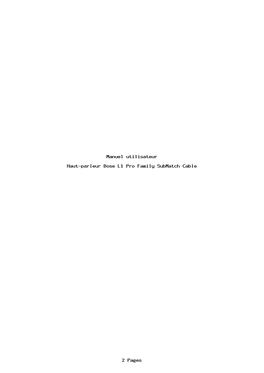 Page 1 de la notice Manuel utilisateur Bose L1 Pro Family SubMatch Cable