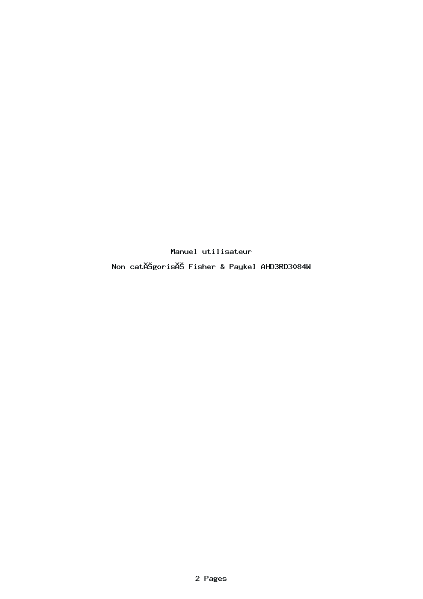 Page 1 de la notice Manuel utilisateur Fisher & Paykel AHD3RD3084W