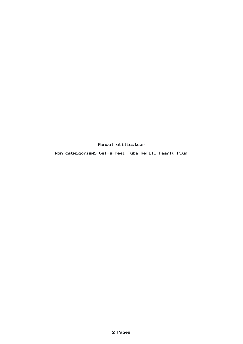 Page 1 de la notice Manuel utilisateur Gel-a-Peel Tube Refill Pearly Plum
