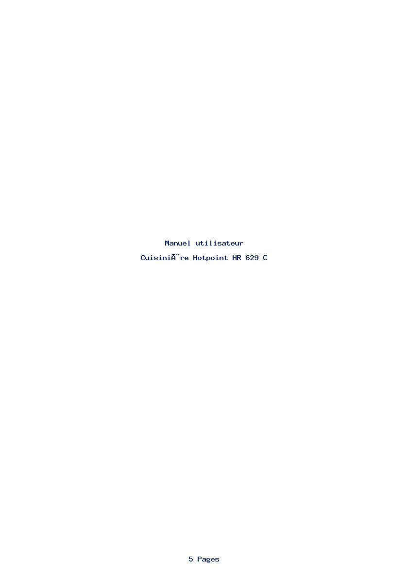 Page 1 de la notice Manuel utilisateur Hotpoint HR 629 C