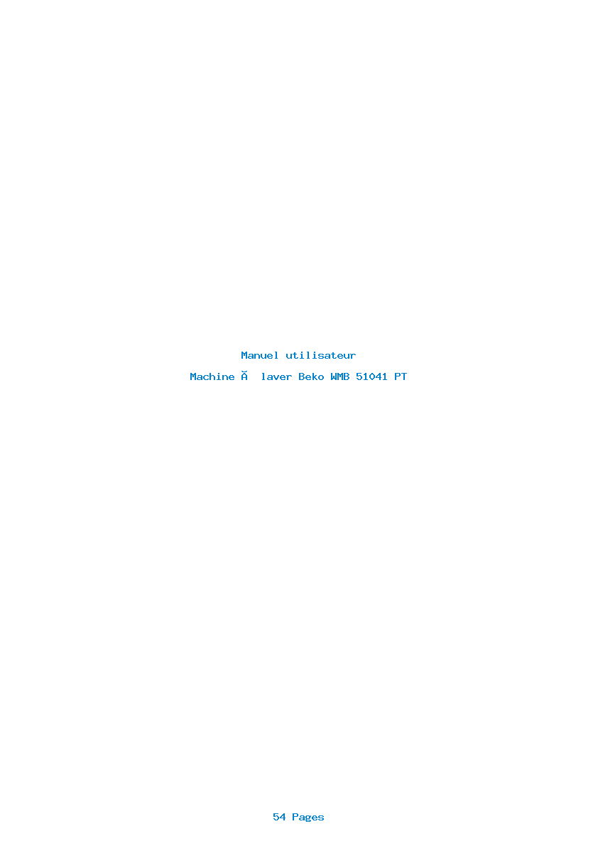 Page 1 de la notice Manuel utilisateur Beko WMB 51041 PT