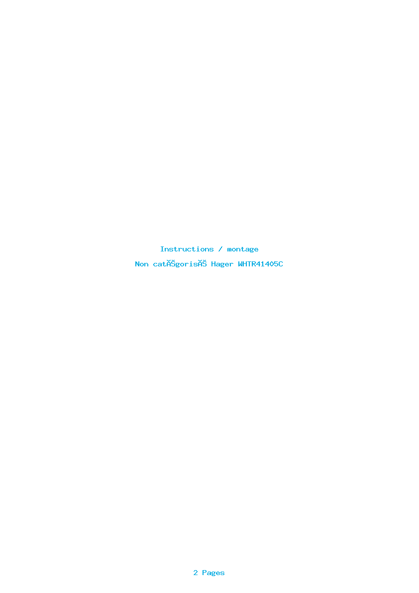 Page 1 de la notice Instructions / montage Hager WHTR41405C