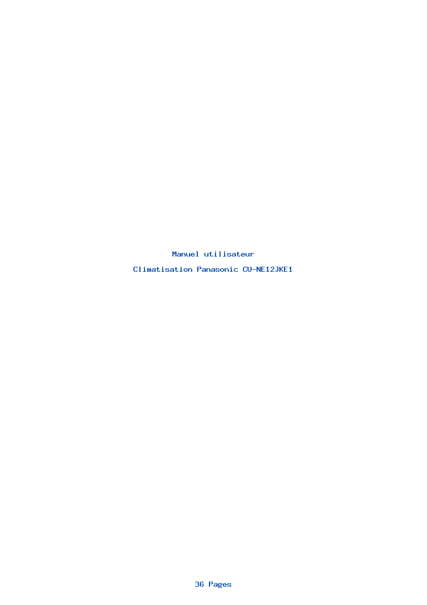 Page 1 de la notice Manuel utilisateur Panasonic CU-NE12JKE1
