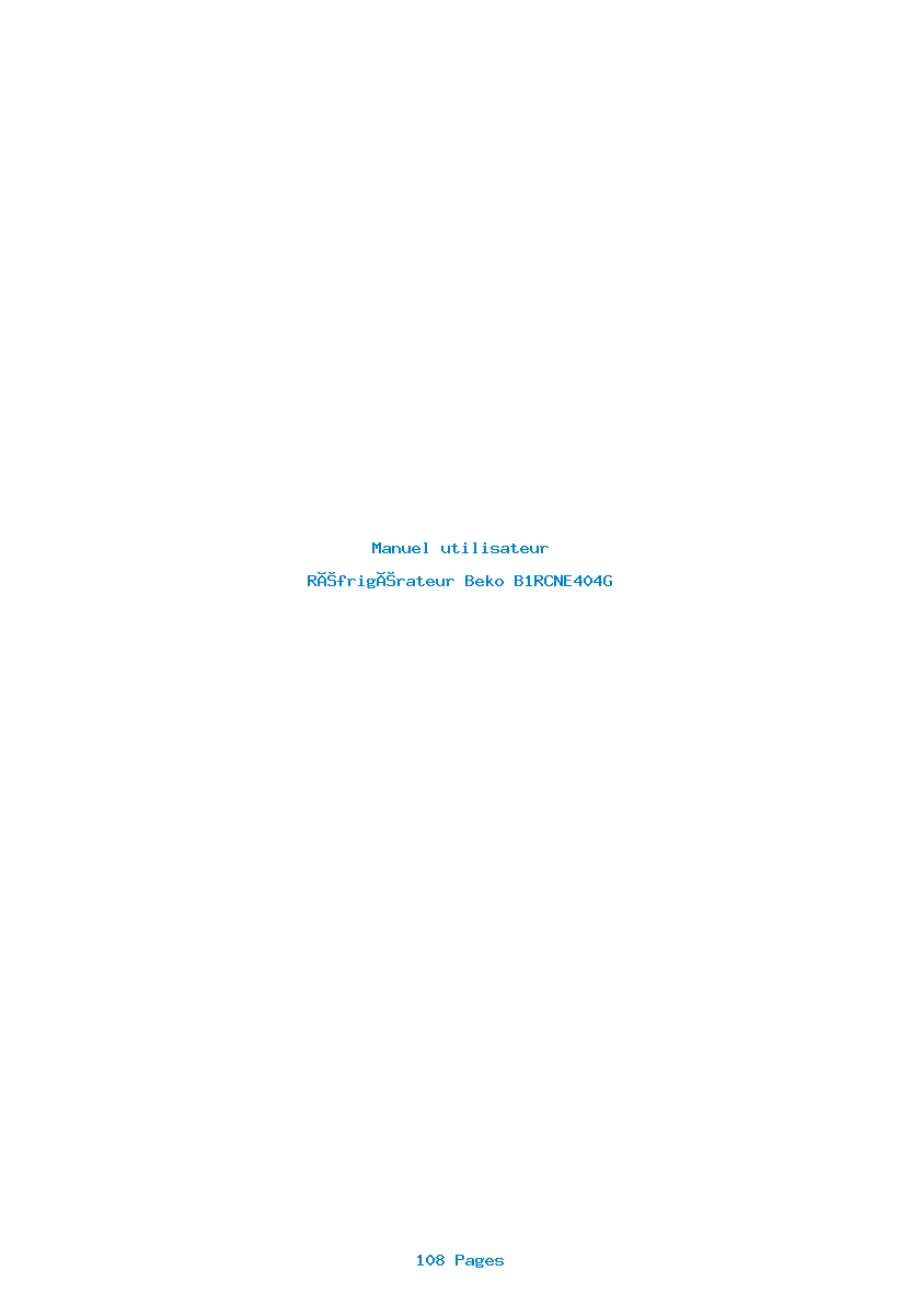 Page 1 de la notice Manuel utilisateur Beko B1RCNE404G