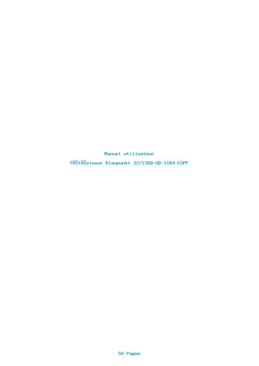 Page 1 de la notice Manuel utilisateur Blaupunkt 32/138Q-GB-11B4-EGPF