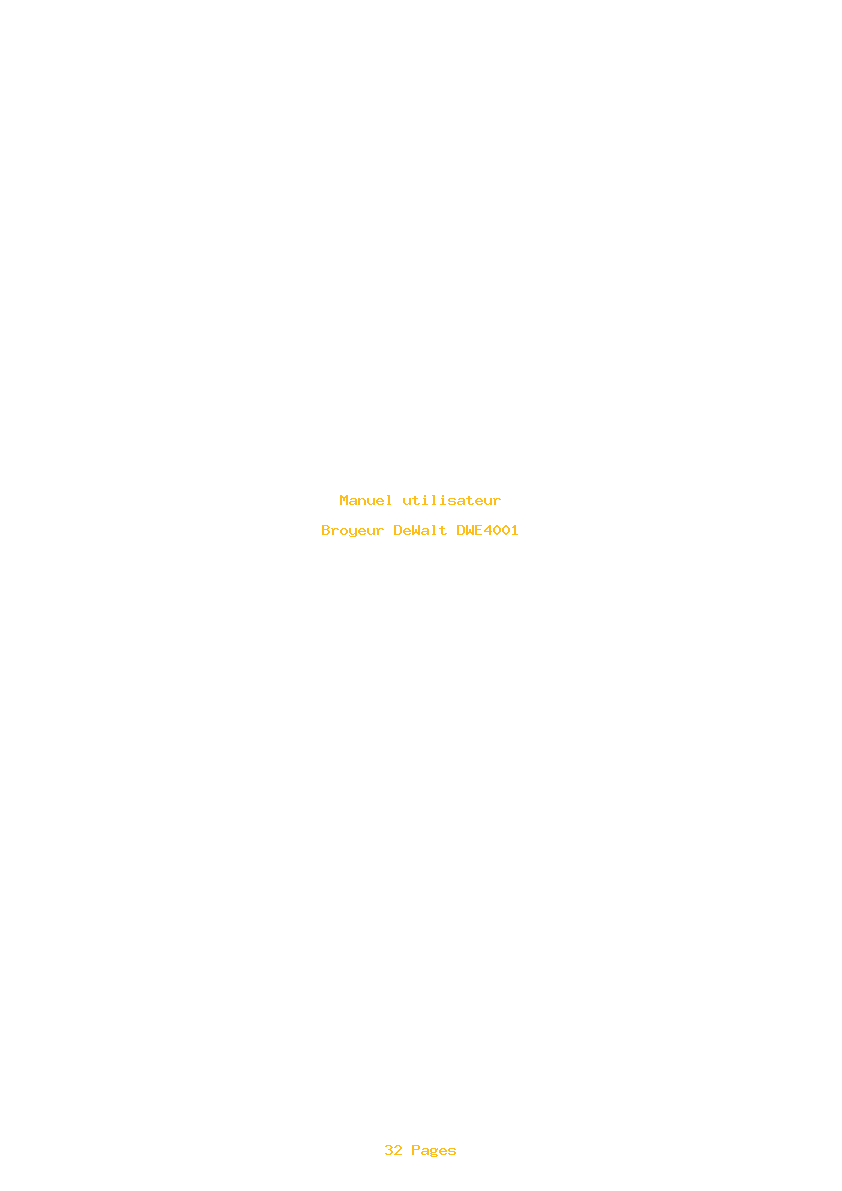 Page 1 de la notice Manuel utilisateur DeWalt DWE4001