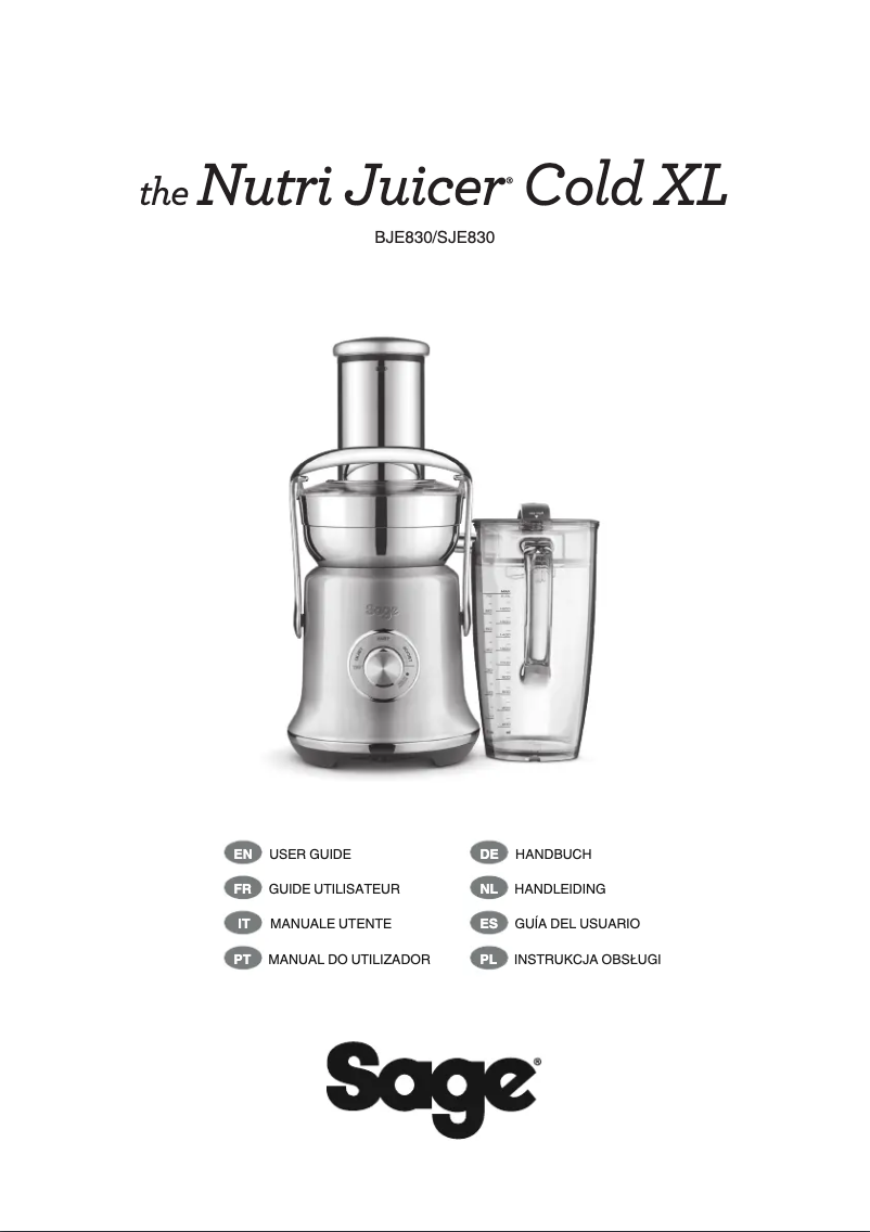 Page 1 de la notice Manuel utilisateur Sage The Nutri Juicer Cold XL SJE830