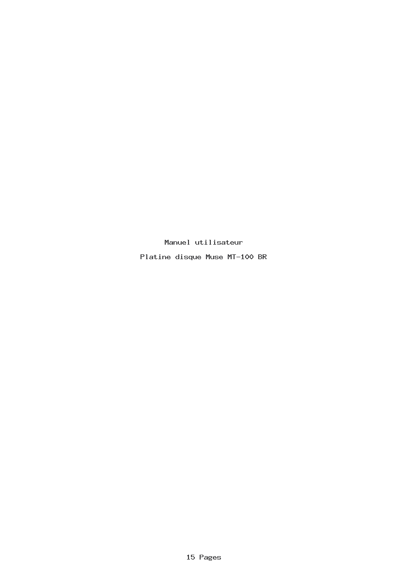 Page 1 de la notice Manuel utilisateur Muse MT-100 BR