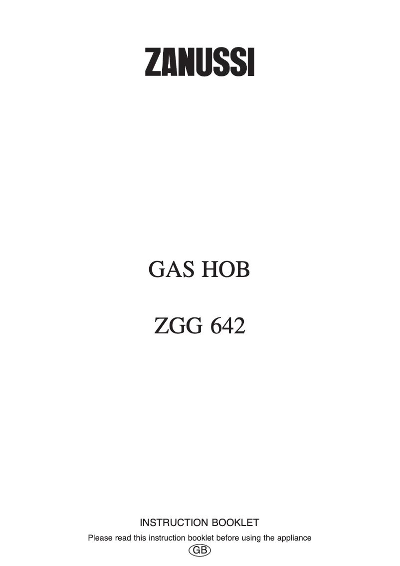 Page 1 de la notice Manuel utilisateur Zanussi ZGG642CN