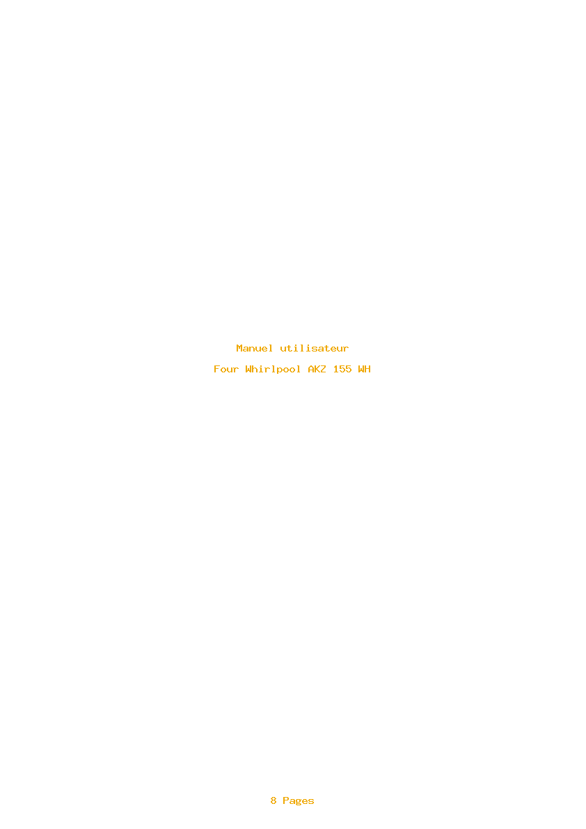 Page 1 de la notice Manuel utilisateur Whirlpool AKZ 155 WH