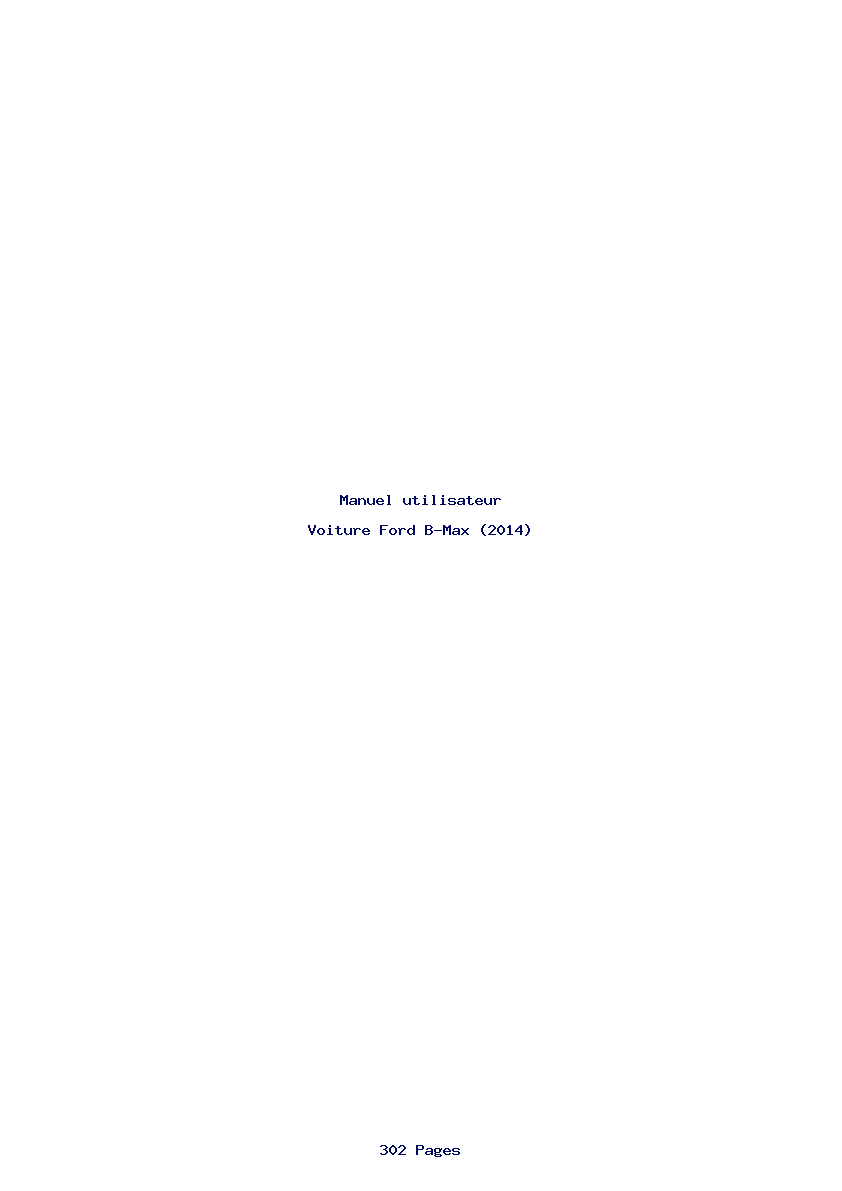 Page 1 de la notice Manuel utilisateur Ford B-Max (2014)