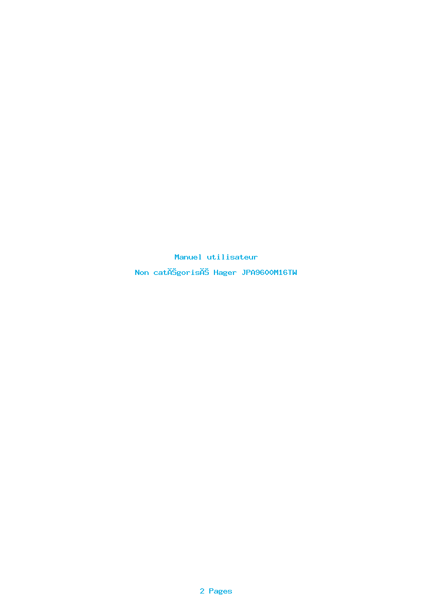 Page 1 de la notice Manuel utilisateur Hager JPA9600M16TW