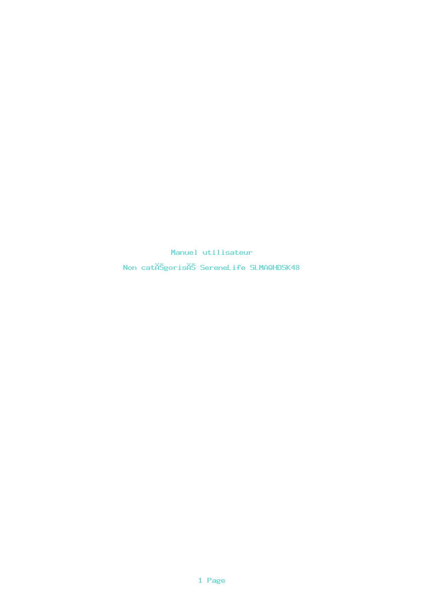 Page 1 de la notice Manuel utilisateur SereneLife SLMAQHDSK48