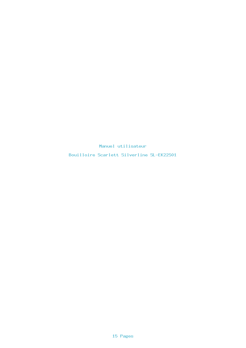 Page 1 de la notice Manuel utilisateur Scarlett Silverline SL-EK22S01