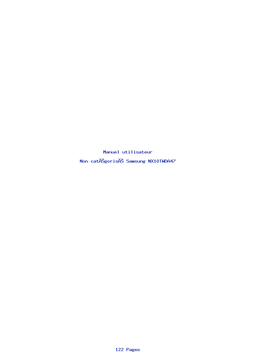 Page 1 de la notice Manuel utilisateur Samsung NX10TWDA47
