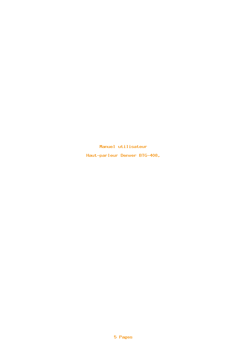 Page 1 de la notice Manuel utilisateur Denver BTG-408,