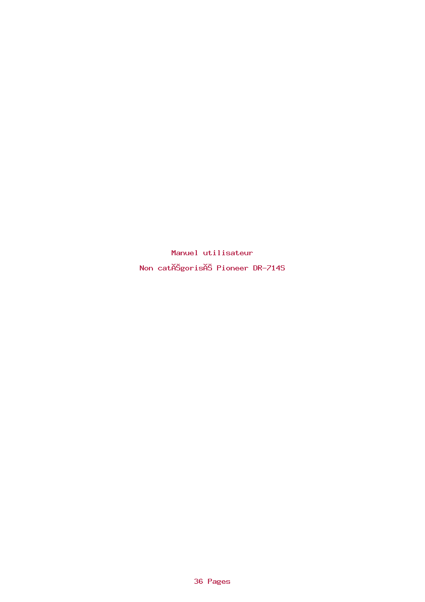 Page 1 de la notice Manuel utilisateur Pioneer DR-714S