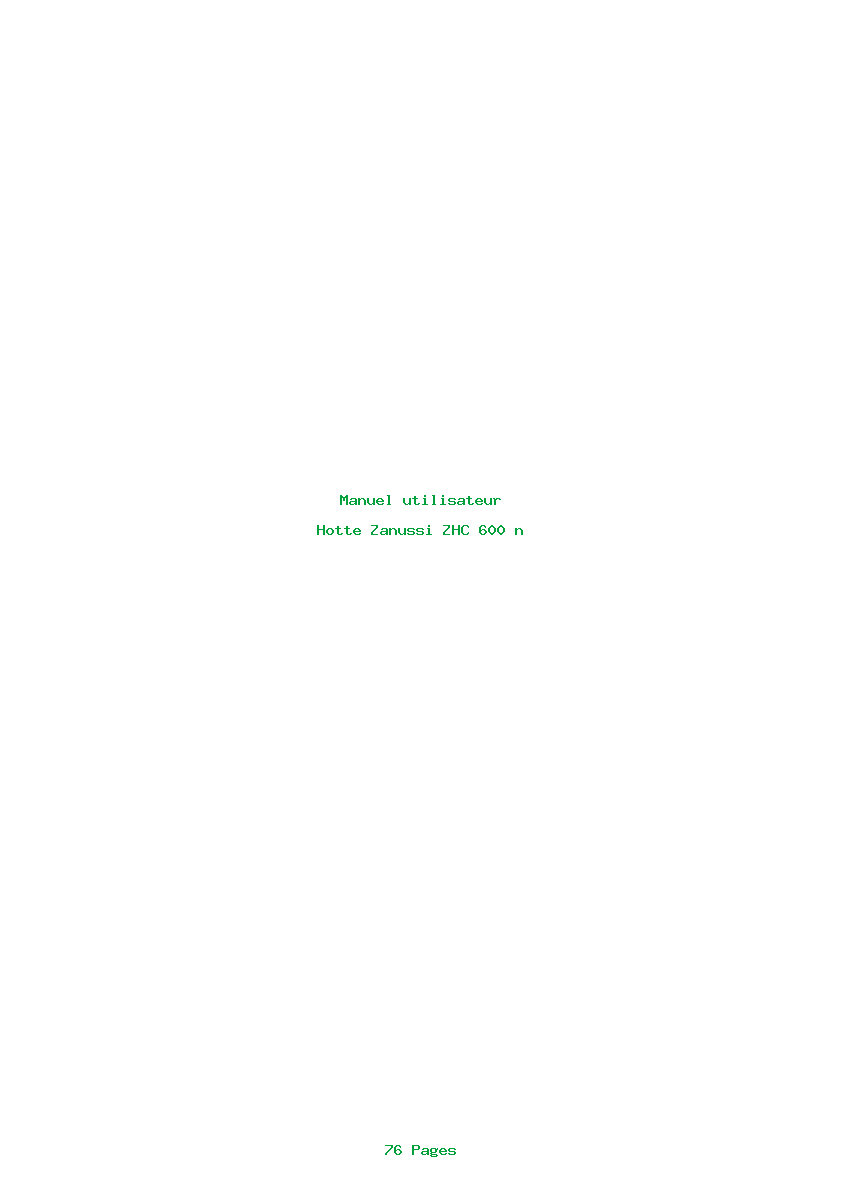 Page 1 de la notice Manuel utilisateur Zanussi ZHC 600 n