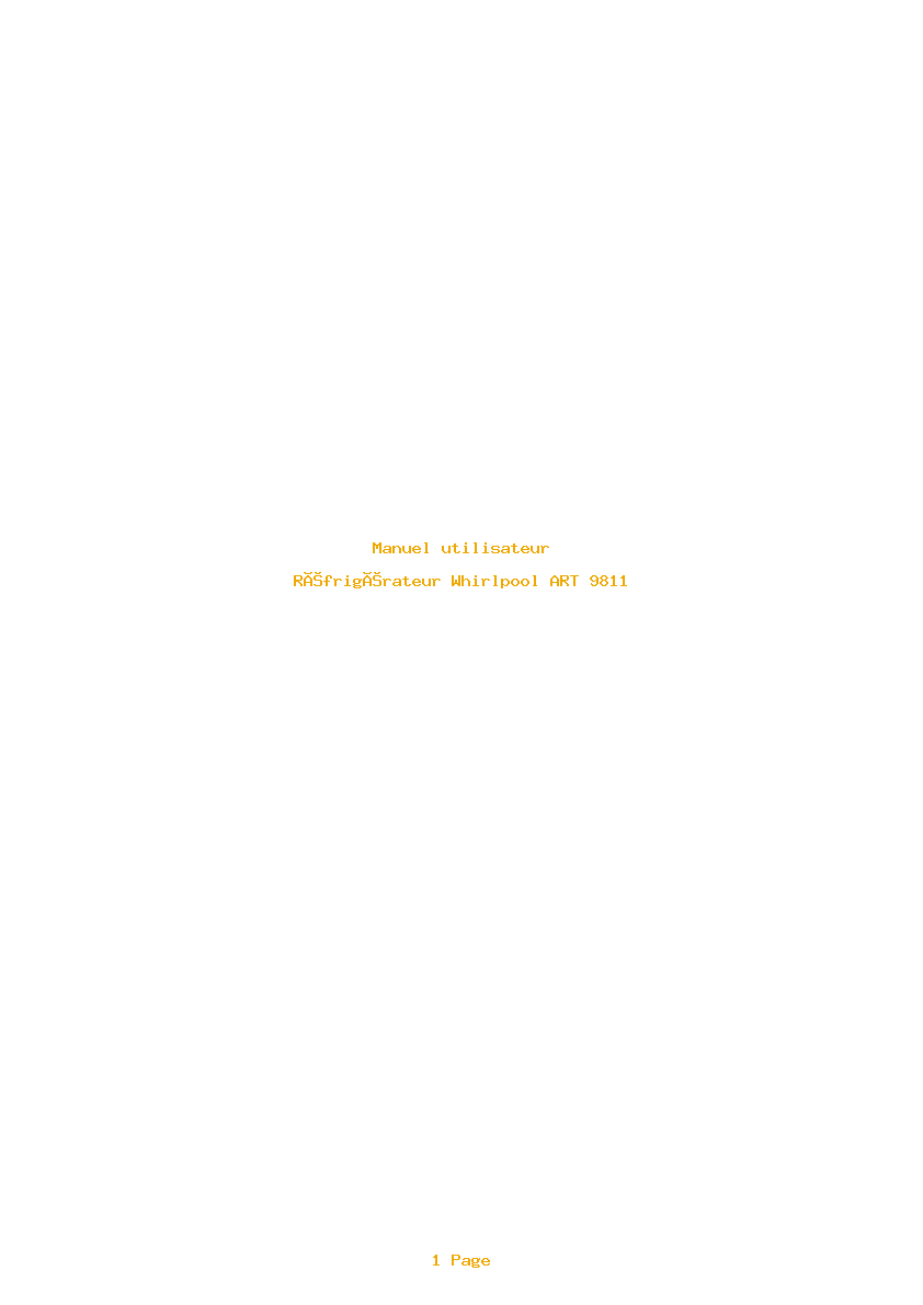 Page 1 de la notice Manuel utilisateur Whirlpool ART 9811