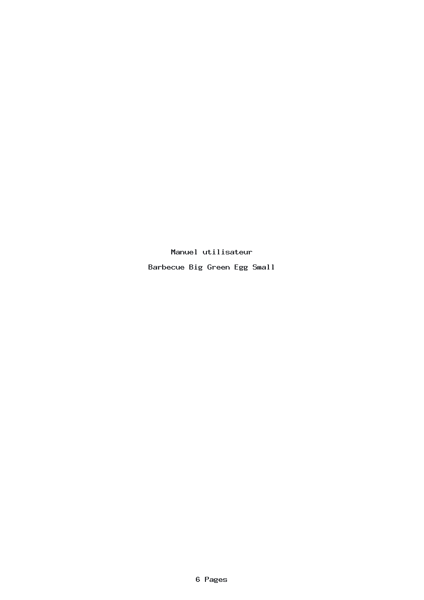 Page 1 de la notice Manuel utilisateur Big Green Egg Small