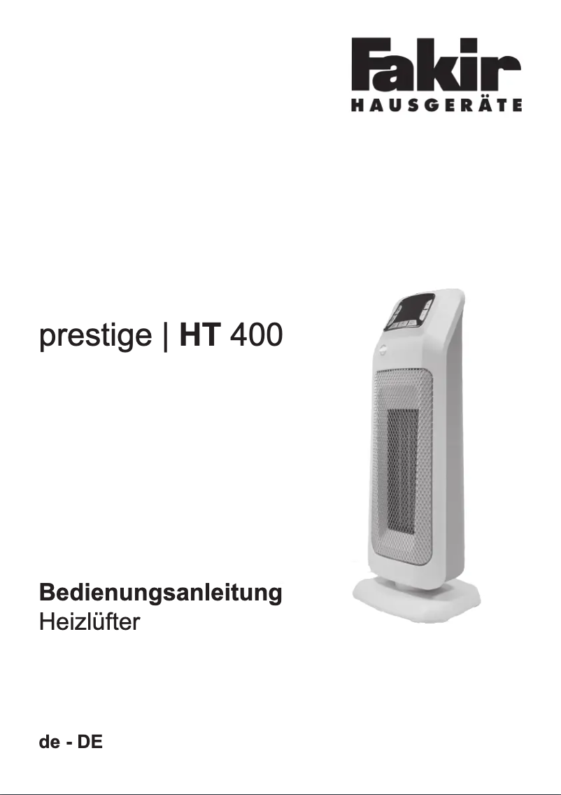 Page 1 de la notice Manuel utilisateur Fakir Prestige HT 400
